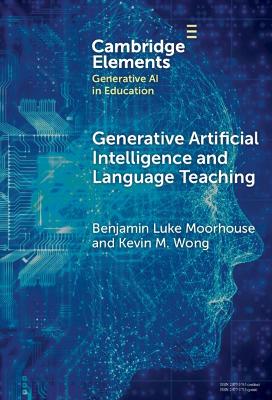 Generative Artificial Intelligence and Language Teaching book