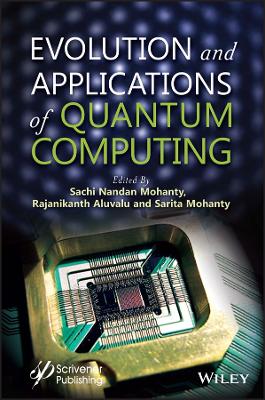 Evolution and Applications of Quantum Computing book