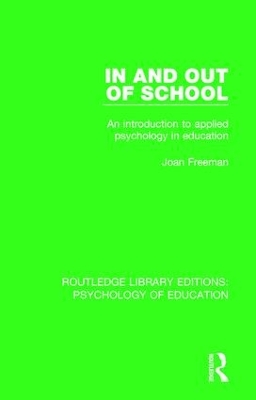 In and Out of School by Joan Freeman