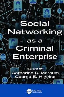 Social Networking as a Criminal Enterprise book