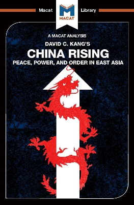 An Analysis of David C. Kang's China Rising: Peace, Power and Order in East Asia by Matteo Dian
