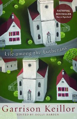 Life Among the Lutherans book