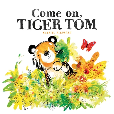 Come On, Tiger Tom book