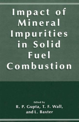 Impact of Mineral Impurities in Solid Fuel Combustion book