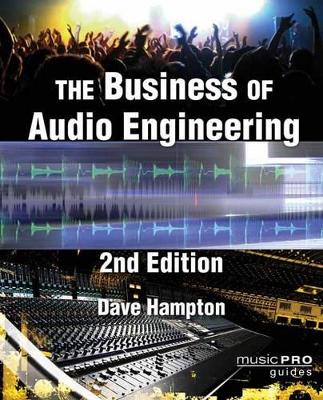 Business of Audio Engineering book