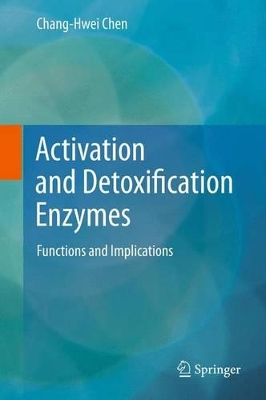 Activation and Detoxification Enzymes book