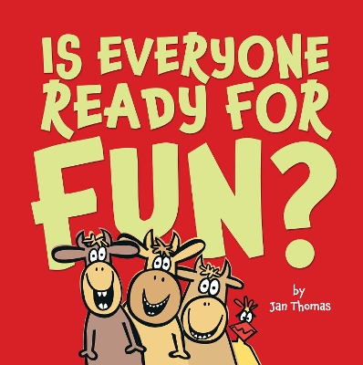 Is Everyone Ready for Fun?: Classroom Edition book