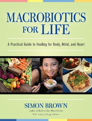 Macrobiotics For Life book