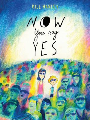 Now You Say Yes book
