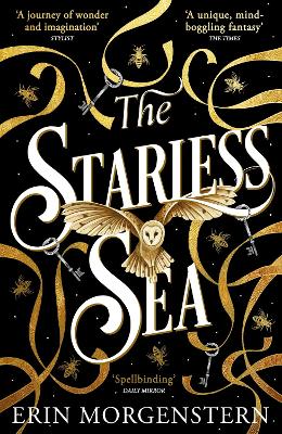 The Starless Sea: The spellbinding Sunday Times bestseller by Erin Morgenstern