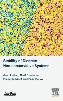Stability of Discrete Non-conservative Systems book
