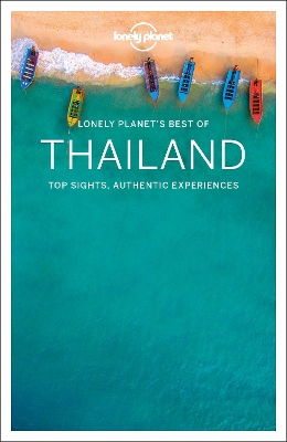 Lonely Planet Best of Thailand by Lonely Planet