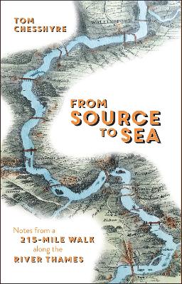 From Source to Sea by Tom Chesshyre