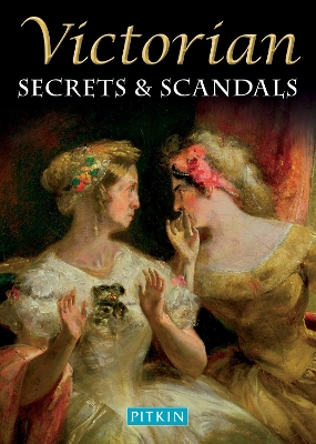 Victorian Secrets and Scandals book