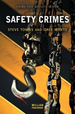 Safety Crimes by Steve Tombs