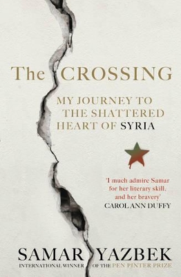 Crossing by Samar Yazbek