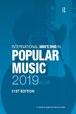International Who's Who in Popular Music 2019 book