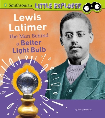 Lewis Latimer: The Man Behind a Better Light Bulb book