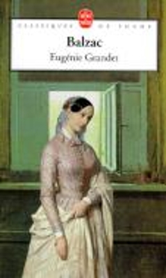 Eugenie Grandet by Honore de Balzac