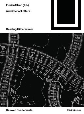 Architect of Letters: Reading Hilberseimer book