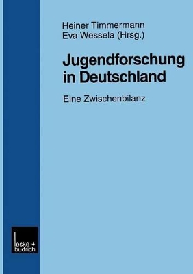 Jugendforschung in Deutschland: Eine Zwischenbilanz book