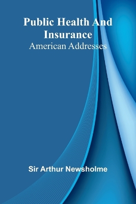 Public health and insurance: American addresses book