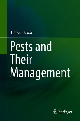 Pests and Their Management by Omkar