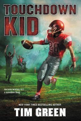 Touchdown Kid by Tim Green