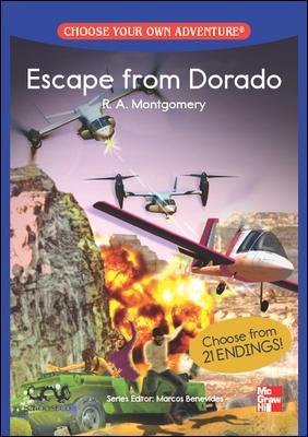 CHOOSE YOUR OWN ADVENTURE: ESCAPE FROM DORADO book