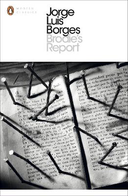 Brodie's Report by Jorge Luis Borges