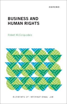 Business and Human Rights by Robert McCorquodale