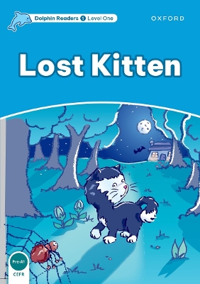 Dolphin Readers Level 1: Lost Kitten book