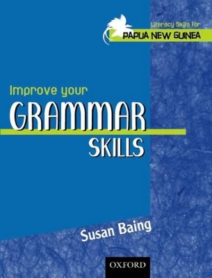 Literacy Skills for PNG - Improve Your Grammar Skills book