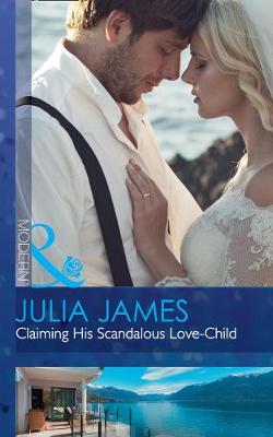 Claiming His Scandalous Love-Child book