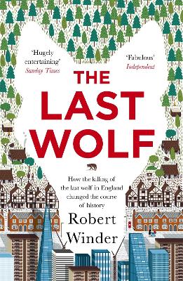 Last Wolf by Robert Winder