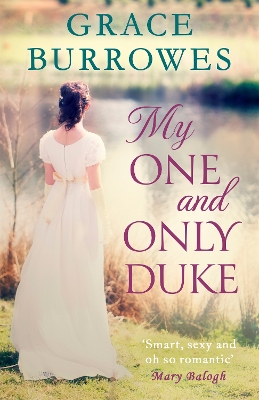 My One and Only Duke: includes a bonus novella by Grace Burrowes