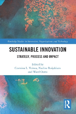 Sustainable Innovation: Strategy, Process and Impact book