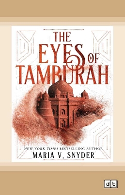 Eyes Of Tamburah by Maria V. Snyder