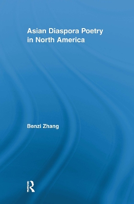 Asian Diaspora Poetry in North America book