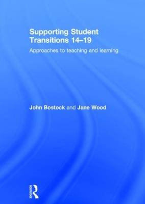 Supporting Student Transitions 14-19 book