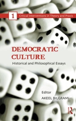 Democratic Culture by Akeel Bilgrami