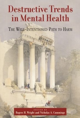 Destructive Trends in Mental Health book