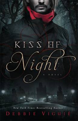 Kiss of Night by Debbie Viguie