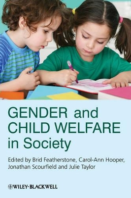 Gender and Child Welfare in Society by Brid Featherstone