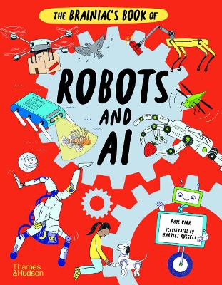 The Brainiac's Book of Robots and AI book