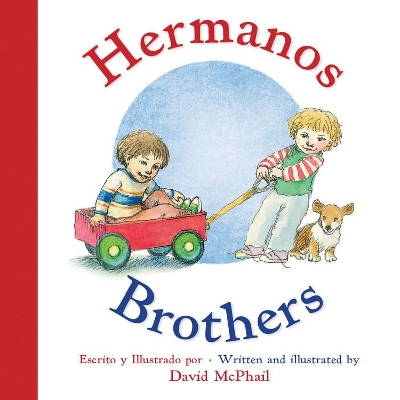 Brothers / Hermanos (Bilingual Spanish/English) book