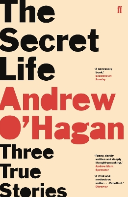 The Secret Life by Andrew O'Hagan