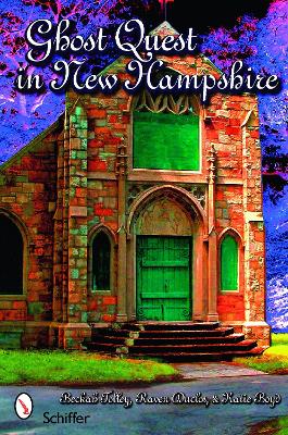 Ghost Quest in New Hampshire book