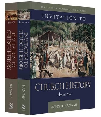 Invitation to Church History by John D. Hannah