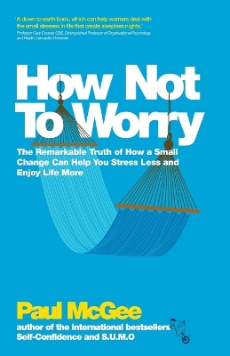 How Not To Worry book
